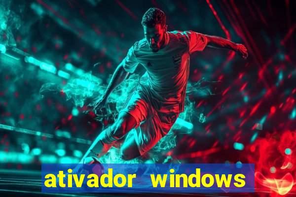 ativador windows loader 7