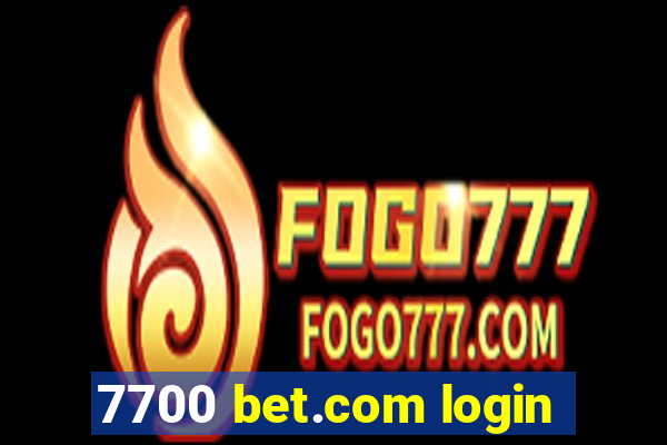 7700 bet.com login