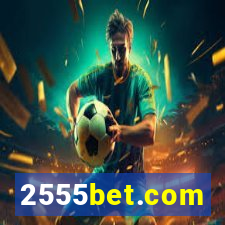 2555bet.com