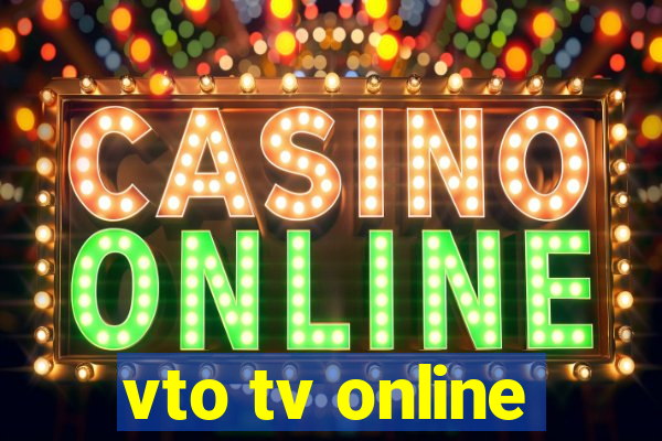 vto tv online