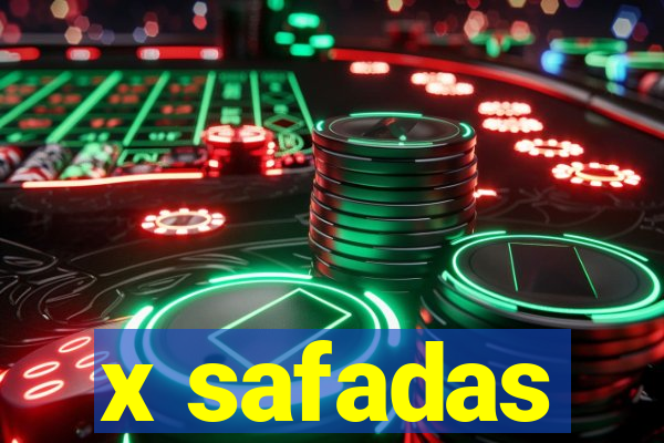 x safadas