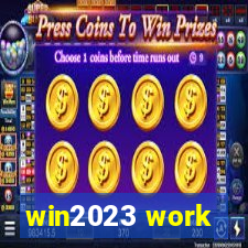 win2023 work