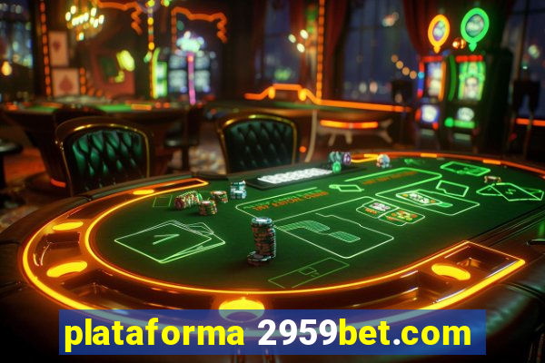 plataforma 2959bet.com