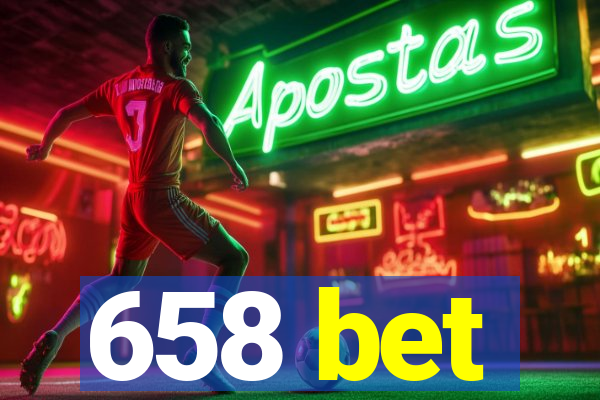 658 bet