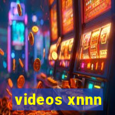 videos xnnn