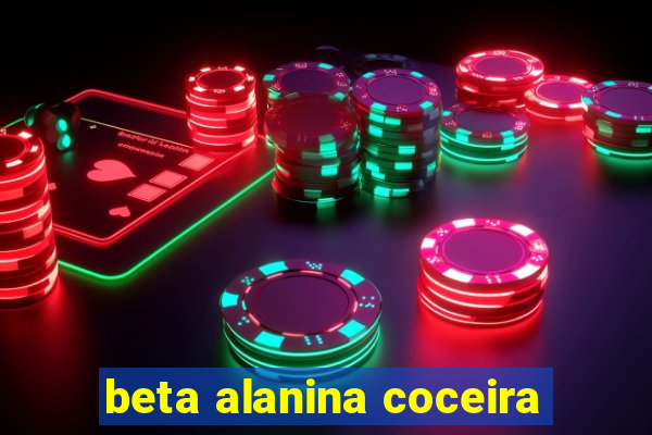 beta alanina coceira