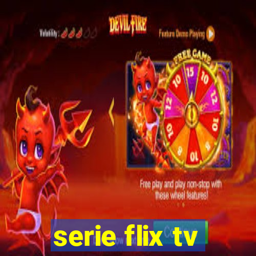 serie flix tv