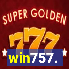 win757.