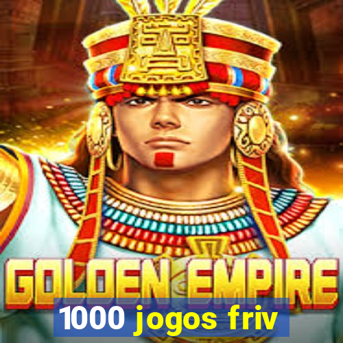 1000 jogos friv