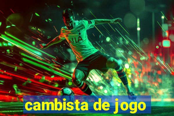 cambista de jogo