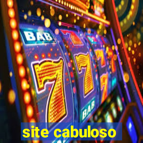 site cabuloso