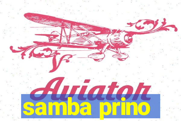 samba prino