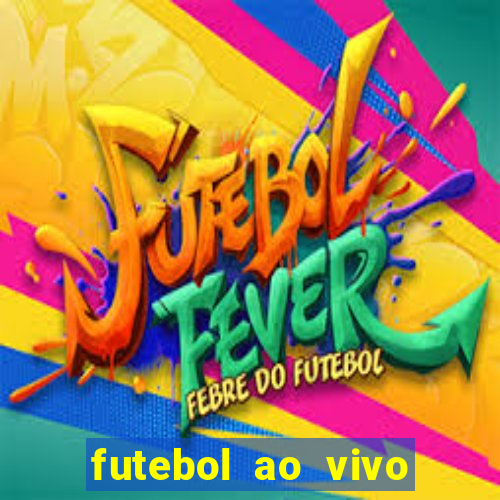 futebol ao vivo assistir no celular futemax