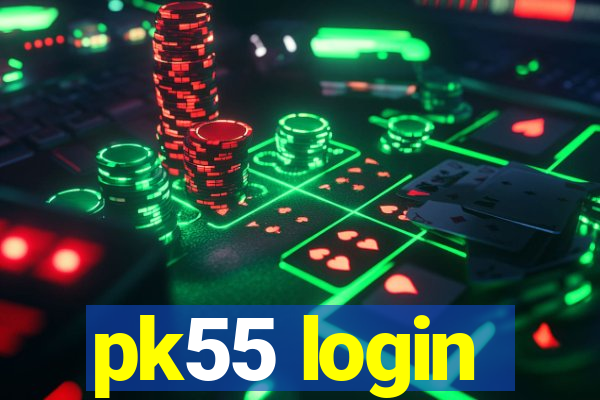 pk55 login