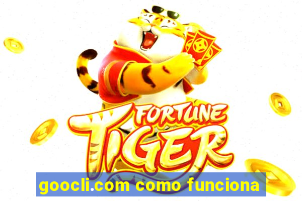 goocli.com como funciona