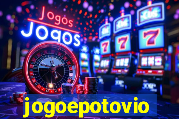 jogoepotovio