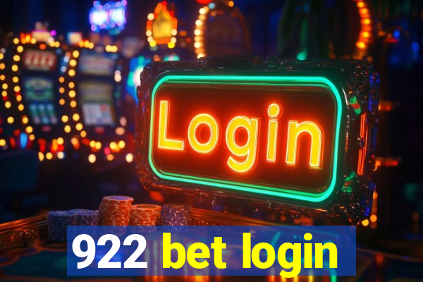 922 bet login