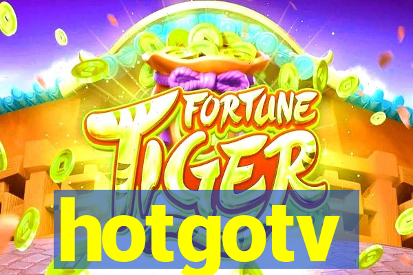 hotgotv