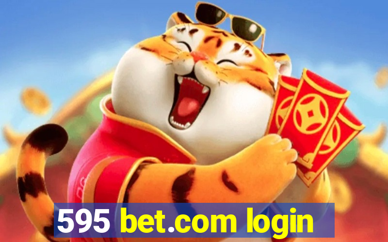 595 bet.com login