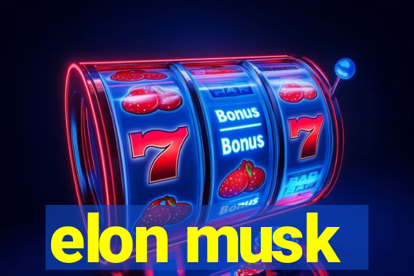 elon musk