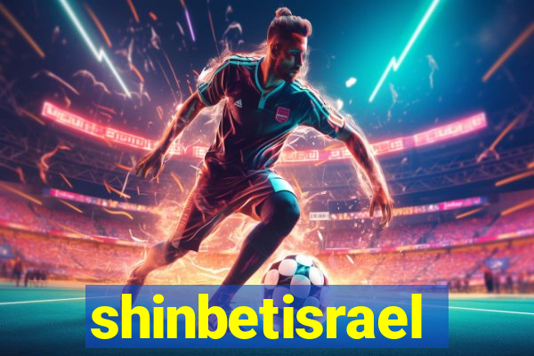 shinbetisrael