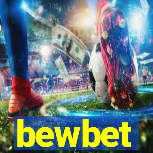 bewbet