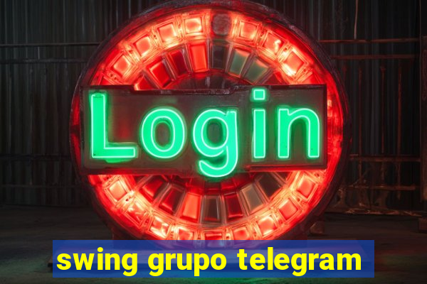 swing grupo telegram