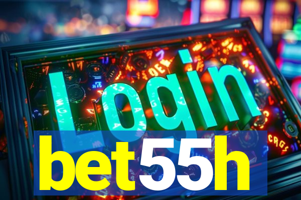 bet55h