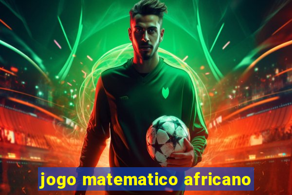 jogo matematico africano