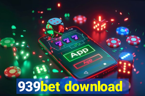 939bet download