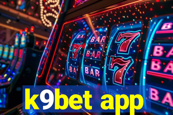 k9bet app