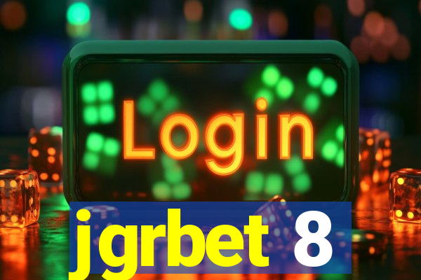 jgrbet 8