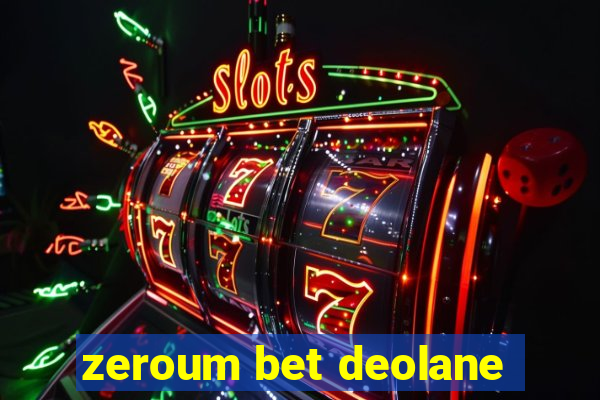 zeroum bet deolane