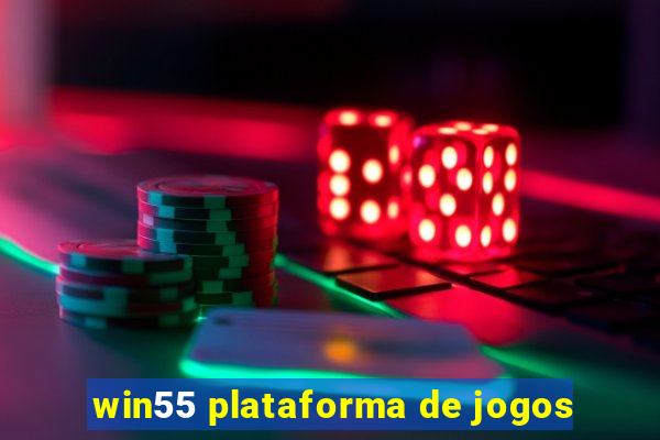 win55 plataforma de jogos