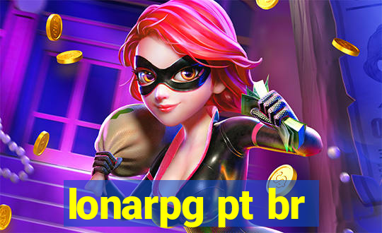 lonarpg pt br