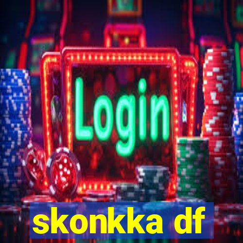 skonkka df