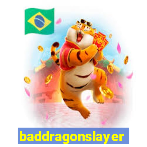 baddragonslayer