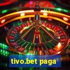 tivo.bet paga