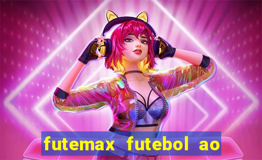 futemax futebol ao vivo hd