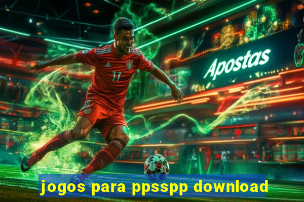 jogos para ppsspp download