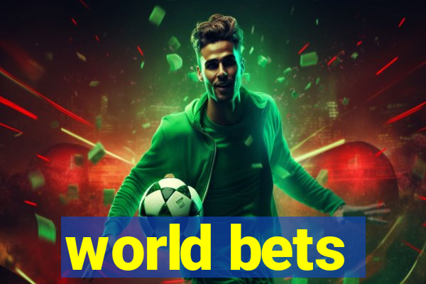 world bets