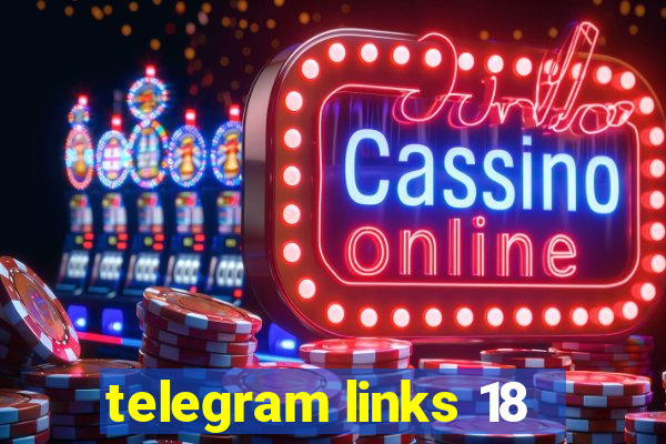 telegram links 18