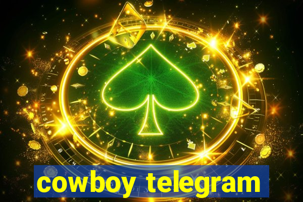 cowboy telegram