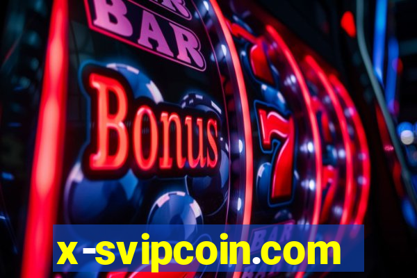 x-svipcoin.com