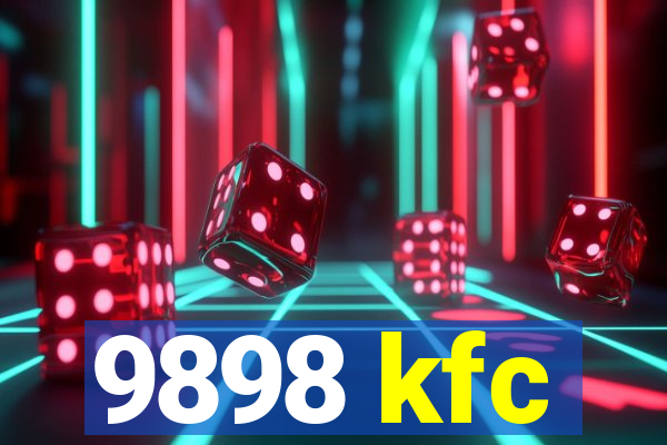 9898 kfc