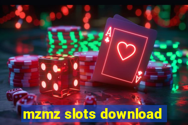 mzmz slots download