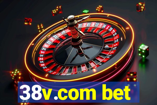 38v.com bet