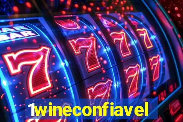 1wineconfiavel