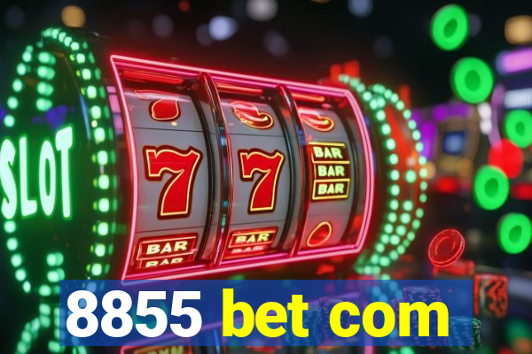 8855 bet com