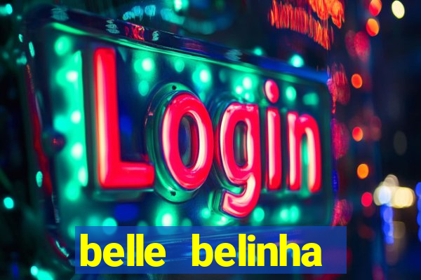 belle belinha vazados privacy